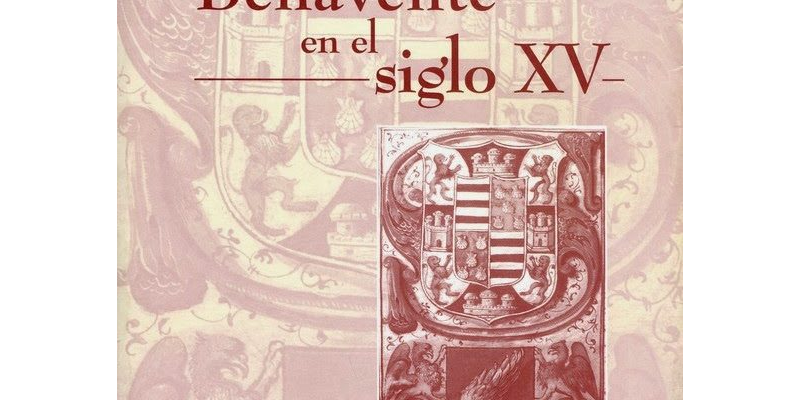 El Condado de Benavente en el siglo XV