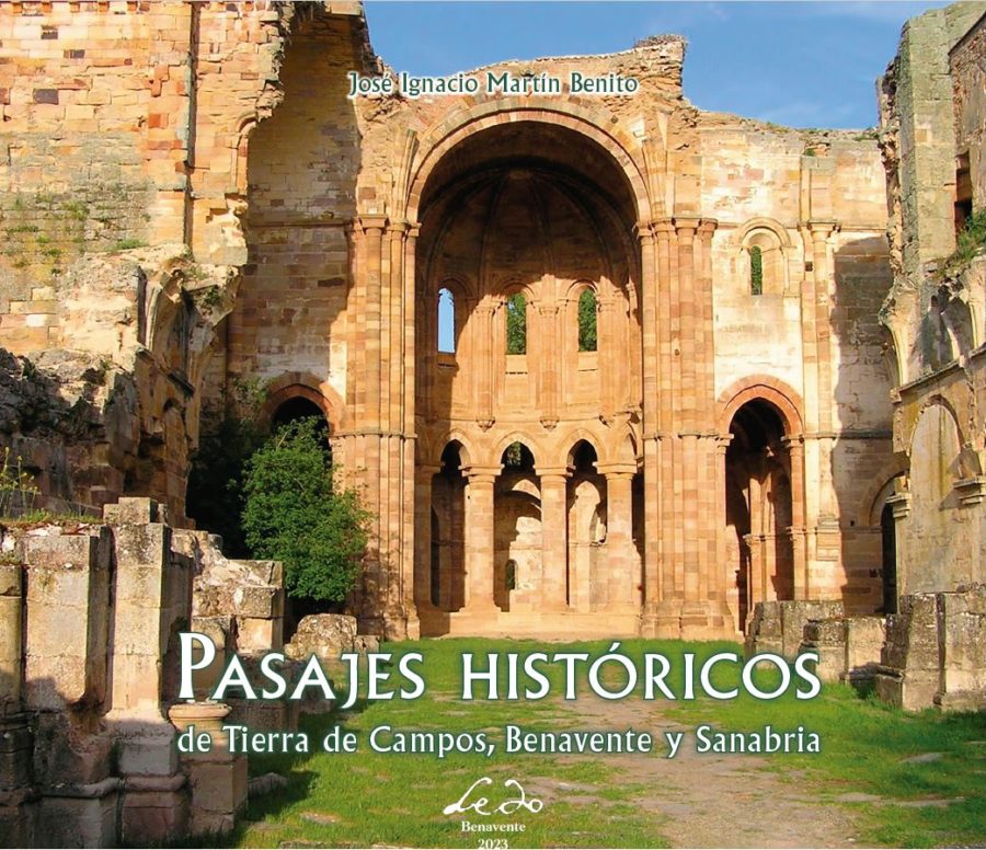 Pasajes históricos de Tierra de Campos, Benavente y Sanabria