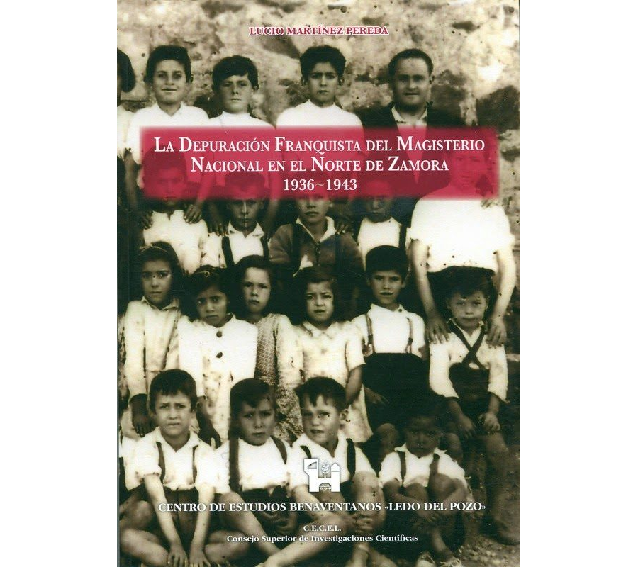 La depuración franquista del magisterio nacional en el norte de Zamora. 1936-1943