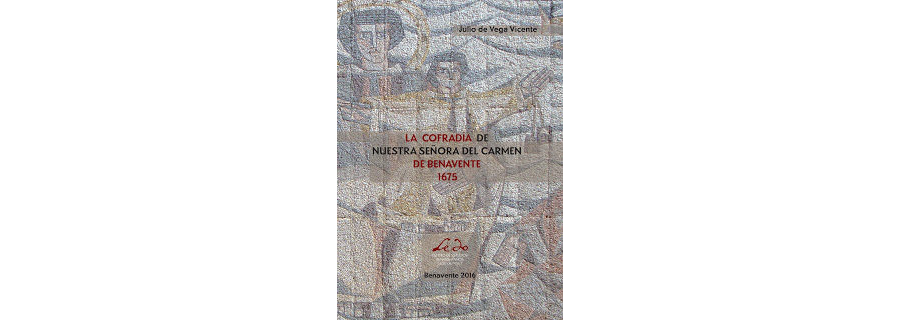 La Cofradía de Nuestra señora del Carmen en Benavente
