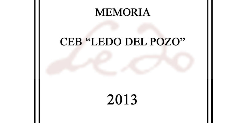 Memoria CEB Ledo del Pozo 2013
